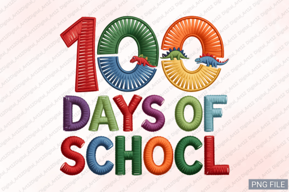 Reviewing 100 Days of School Embroidery PNG